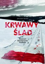 Premiera ksiki „KRWAWY LAD”- Nieznani Bohaterowie Podhala