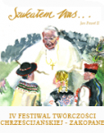 IV Festiwal Twrczoci Chrzecijaskiej Zakopane 28-31 maja 2009